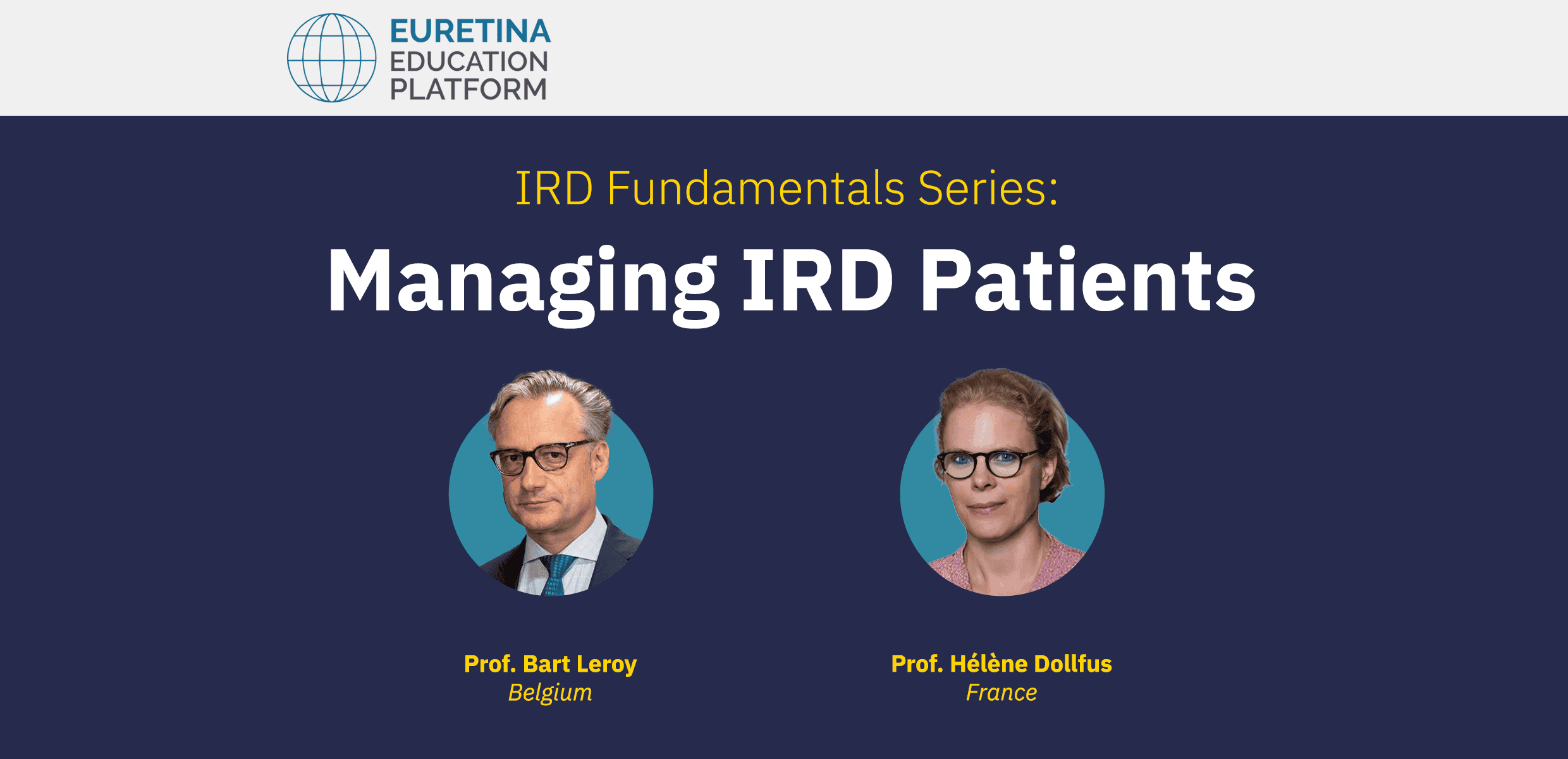 IRD Fundamentals Series: Managing IRD patients