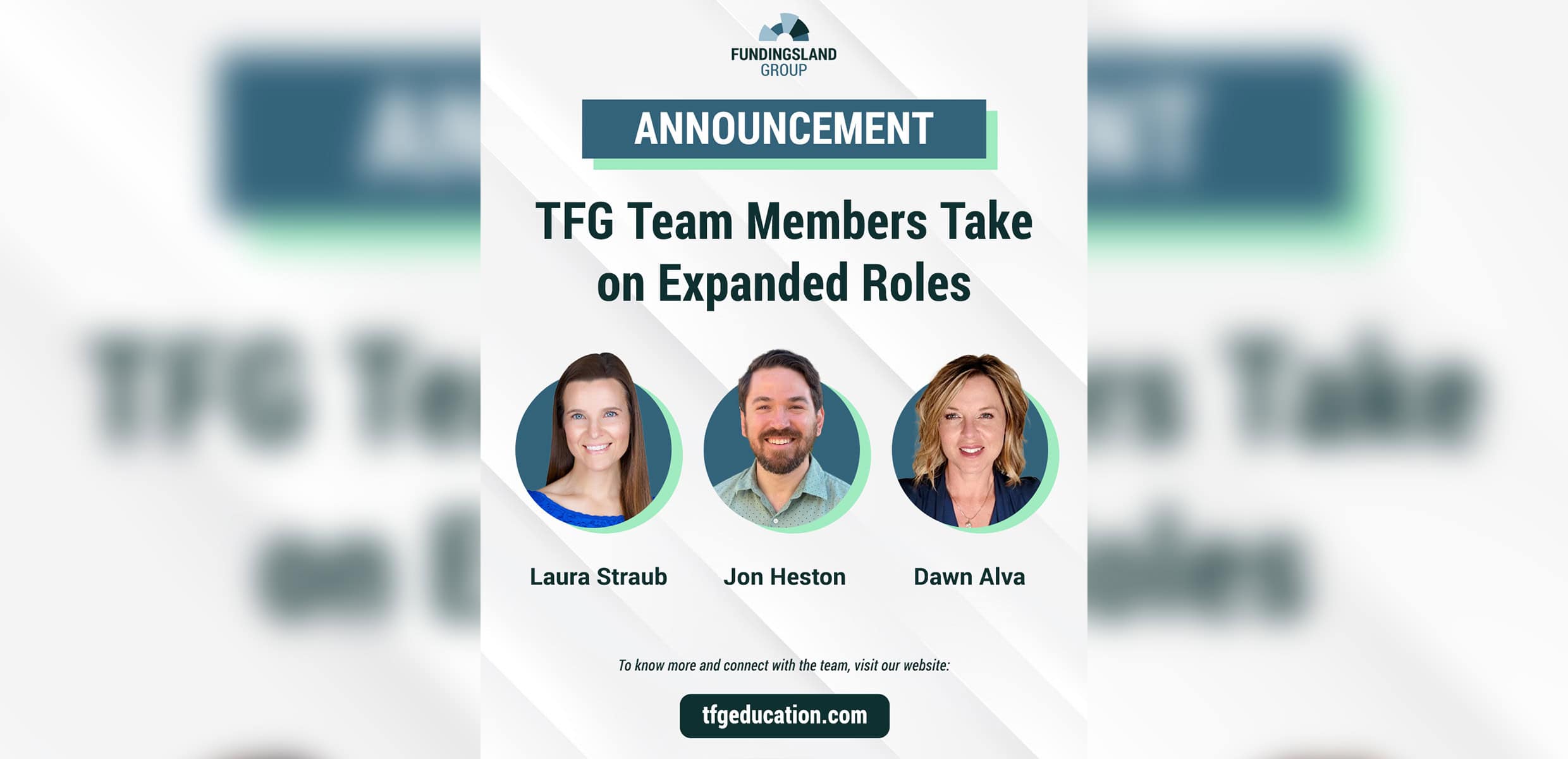 TFG Announces Expanded Roles for Three Team members: Laura Straub, Jon Heston, and Dawn Alva