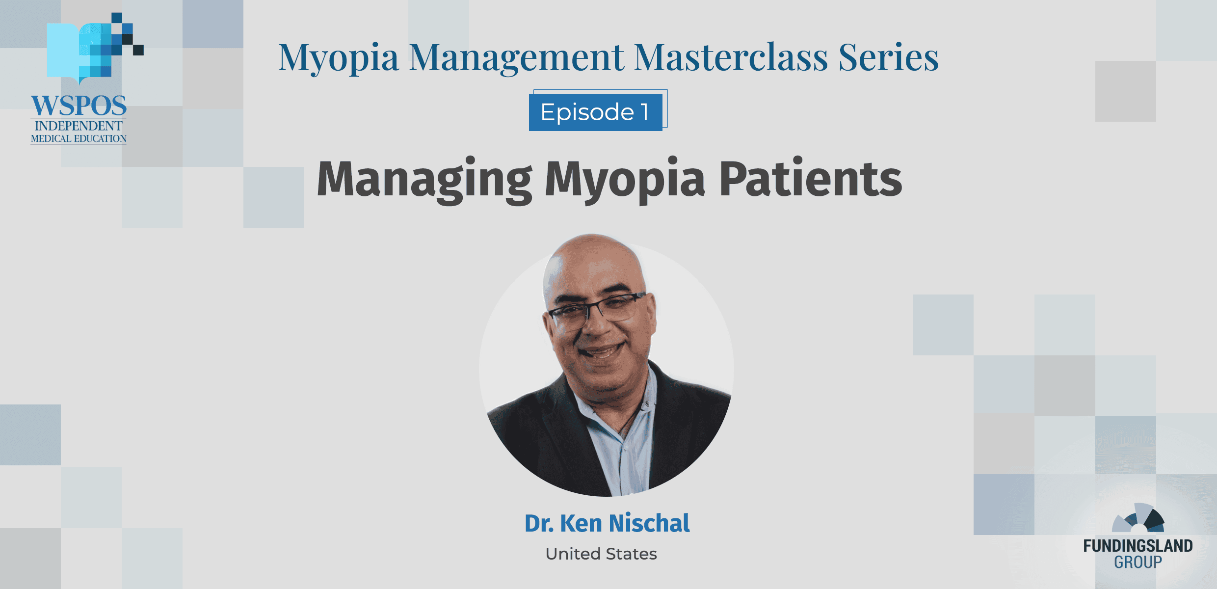 Myopia Workflow Masterclass Video Series: Managing Myopia Patients